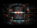 RΞCΛNT — LOW//FRICTION [SIGNAL FRAGMENT_03]