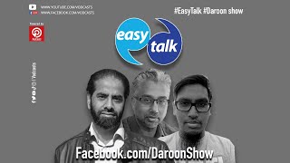 #EasyTalk the most #Daroon show. Episode 19