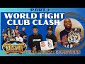 World Fight Club SOUND CLASH Kosmik Movements vs Platinum Kids vs King Shine  Part 2 of 3