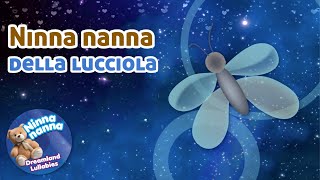 Ninna nanna della lucciola @NinnaNanna_DreamlandLullabies