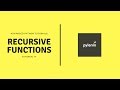 Recursive Functions | Advanced Python | Tutorial 17