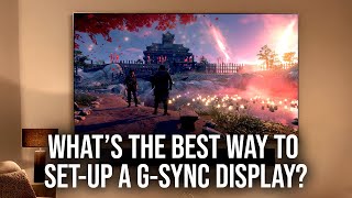 What's The Best Way To Configure A G-Sync Display?