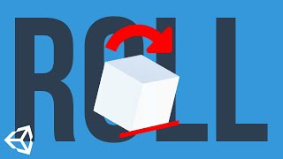How to Move a Cube by Rolling it | Unity Tutorial