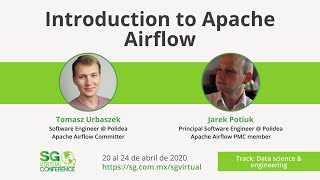 #SGVirtual 20.04 Introduction to Apache Airflow