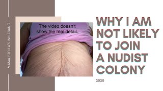 Why I Am Not Likely to Join a Nudist Colony
