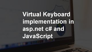 Virtual Keyboard implementation in asp.net c# and JavaScript