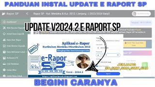 UPDATE ERAPORT SP V.2024  HINGGA V.2024.2 BEGINI CARANYA