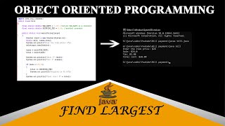 Java Program : Find Largest Number out of 3 Numbers - java for beginner