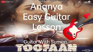 Ananya Guitar Lesson | Ananya Guitar Chords | Ananya Easy Guitar Chords | Arijit Singh | Toofaan
