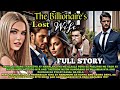 FULL STORY|THE BILLIONAIRE'S LOST WIFE|EL'RAFA  TV