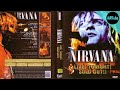 Nirvana | Live! Tonight! Sold Out!! (Full Documentary)