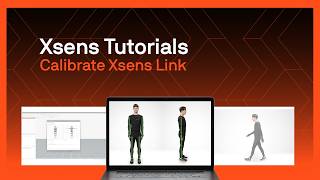 Xsens Tutorials - Calibrate Xsens Link