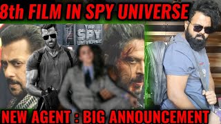 BREAKING NEWS : YRF SPY UNIVERSE 8th FILM BIG ANNOUNCEMENT | TIGER KABIR PATHAAN AUR AB ???