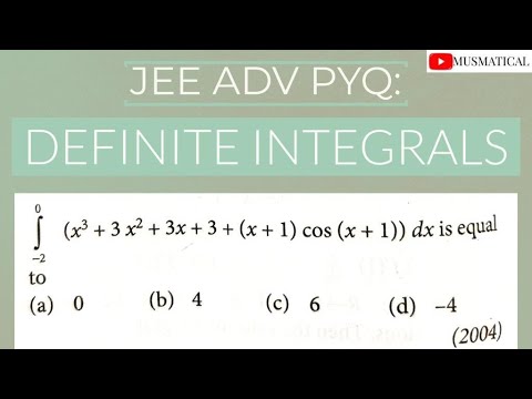 JEE ADV PYQ: DEFINITE INTEGRALS - YouTube