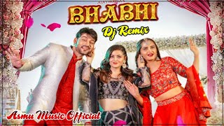 Bhabhi Ajay Hooda Dj Remix | Sandeep Surila, Kanchan | New Haryanvi Song 2022