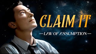 Neville Goddard - Claim What You Want by Manifestation (Law Of Assumption)