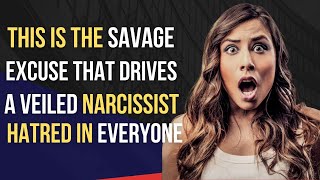 This Is What Drives Covert Narcissist Hatred In Everyone |NPD |Gaslighting |Narcissism