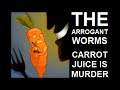 The Arrogant Worms - 