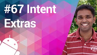 Android Tutorial 67 - Passing Additional Information as Extras