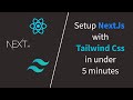 Setup Next.js project with tailwind css in under 5 minutes | Code With Madhu