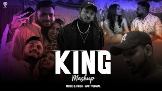 King Mashup 2022 | Amit Vedwal | Maan Meri Jaan x Tu Aake Dekhle