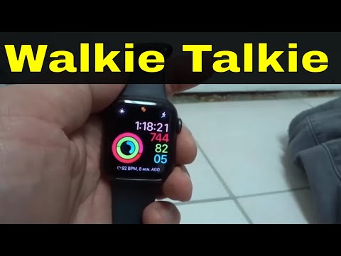 How To Use Walkie Talkie On Apple Watch Series 6-Tutorial
