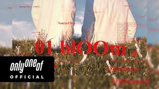 [Audio] OnlyOneOf ‘blOOm (Prod. Samuel Seo)’