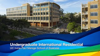 Undergraduate International Residential | UC Irvine Paul Merage School of Business