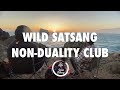 WILD SATSANG - The Final Teaching