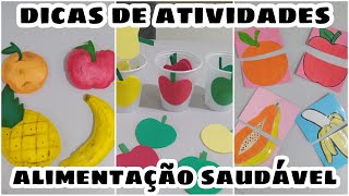 DICAS DE ATIVIDADES ALIMENTAÇÃO SAUDÁVEL /atividades Lú... | Doovi