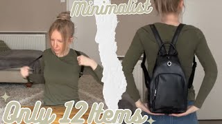 How To Pack Like an EXTREME MINIMALIST| Packing Minimally | One Bag