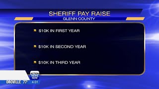 Glenn County Supervisors voted to boost the pay of sheriff's deputies and correctional officers