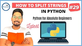 #29 Python Tutorial for Beginners | Python String Split | How to split a string in Python?