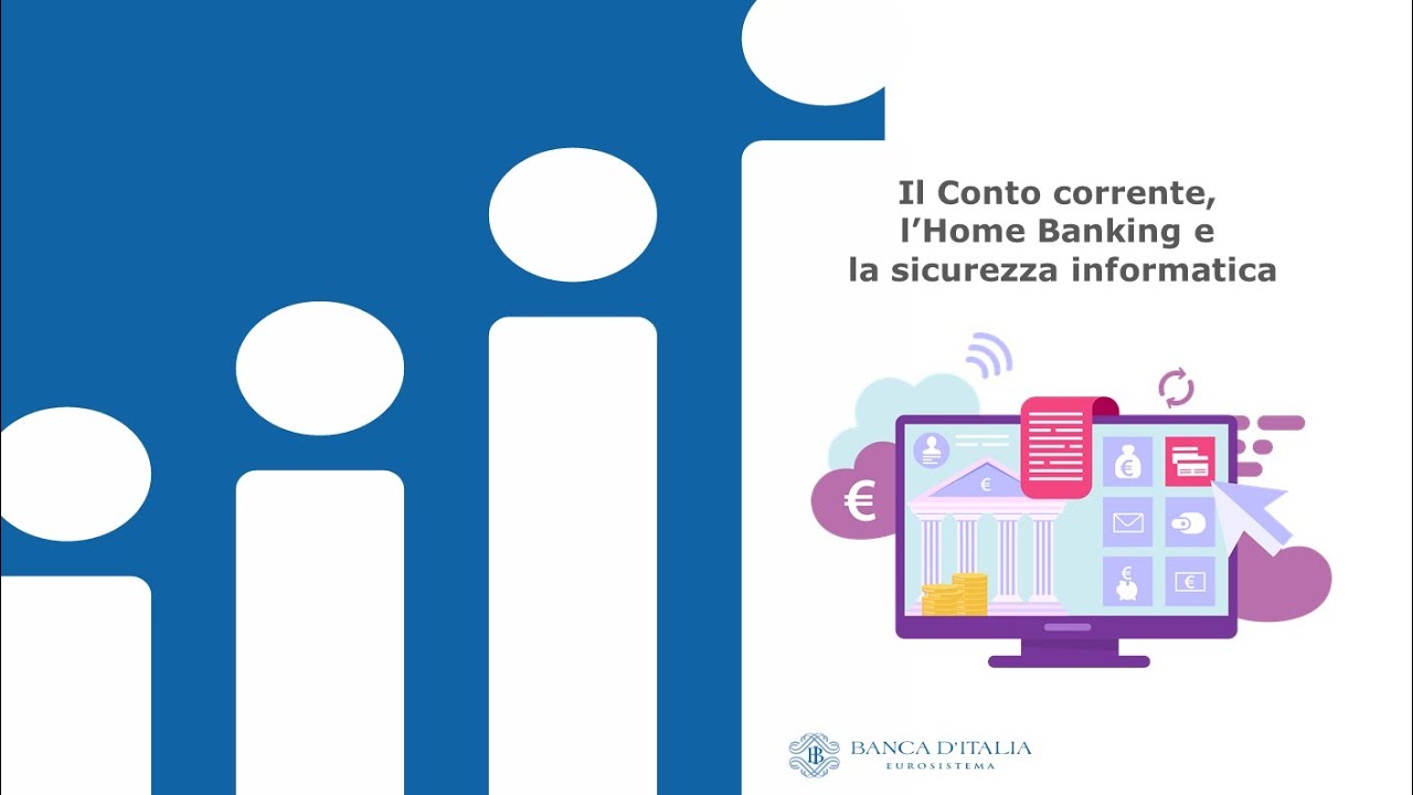 3. Il Conto Corrente, L’Home Banking E La Sicurezza Informatica - YouTube