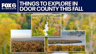 Fall in Door County: Things to do, peak leaf season and more | FOX6 News Milwaukee