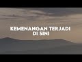 GMS Live - Kemenangan Terjadi Di Sini (Lirik Lagu)