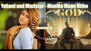 Manike mage hithe - Yohani and Muzistar - Film Thank God 8D audio. Wear headphones!