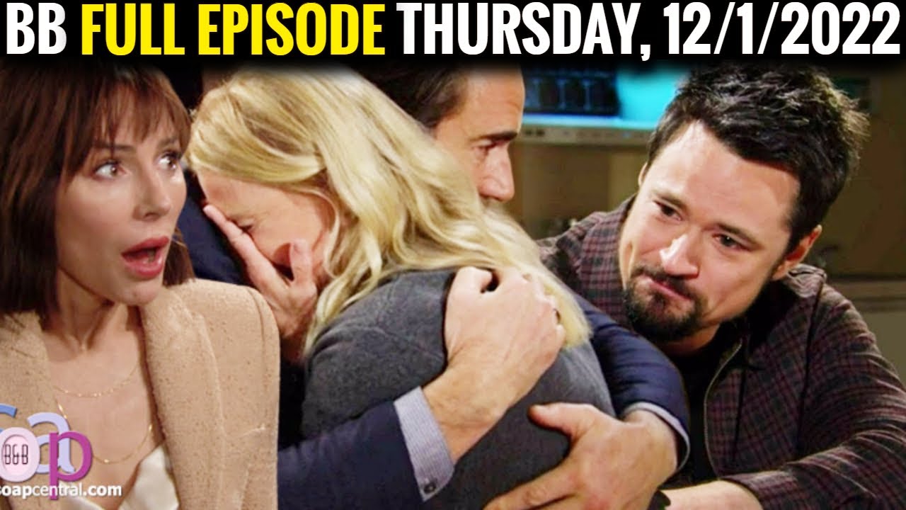 Full CBS New B&B Thursday, 12/1/2022 The Bold And The Beautiful Episode ...