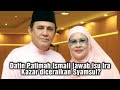 Datin Patimah Ismail jawab isu Ira Kazar diceraikan Syamsul melalui WhatsApp??