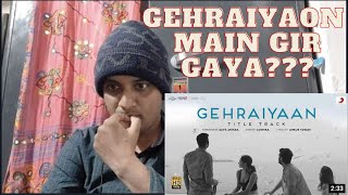Gehraiyaan Title Track Reaction- OAFF | Deepika Padukone, Siddhant Ananya MISHRIT REACTION