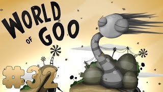 World of Goo - Walkthrough - Part 32 - Incineration Destination (PC) [HD]