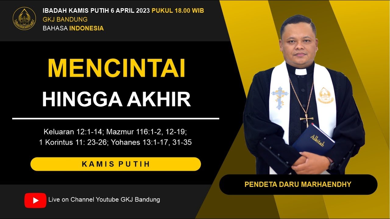 IBADAH KAMIS PUTIH | 6 APRIL 2023 - YouTube