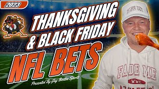 Thanksgiving Football Picks (+ Black Friday ) | FREE NFL Best Bets, Predictions, and Player Props