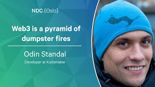 Web3 is a pyramid of dumpster fires - Odin Standal - NDC Oslo 2022