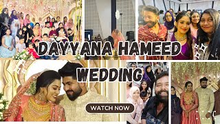 DAYYANA HAMEED WEDDING😍🔥|Celebrity|StarMagic