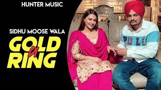 Gold ring sidhu moose wala official song
