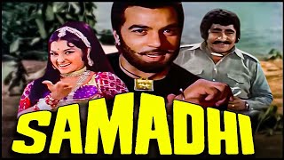 Samadhi (1972) | Full Movie | धर्मेंद्र, आशा पारेख, जया भादुरी, मदन पुरी | 70s Bollywood Hit Movies