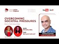 Overcoming Societal Pressures | Men's Talk November with Yogesh Kapoor