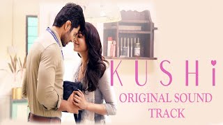 Kushi -  Full OST BGM Jukebox | Kushi OST | Vijay Deverakonda |  Samantha | Hesham Abdul Wahab
