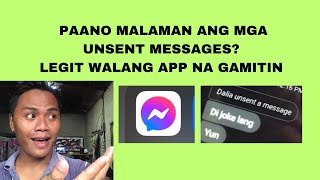 PAANO BASAHIN ANG DELETED OR UNSEND MESSAGE SA MESSENGER | How to read unsent message in messenger